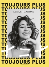 Toujours plus : + = + - Lena Situations