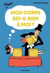 Mon corps est-il bien à moi ? - Claire Marin