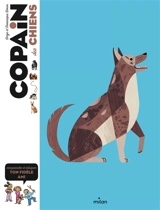 Copain des chiens : comprendre et éduquer son fidèle ami - Serge Simon
