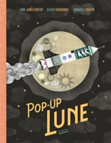 Pop-up Lune - Anne Jankéliowitch