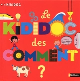 Le Kididoc des comment - Sylvie Baussier