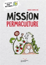 Mission permaculture - Guizou