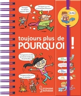 Toujours plus de pourquoi ! - Isabelle Fougère