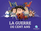 La guerre de Cent Ans - Patricia Crété