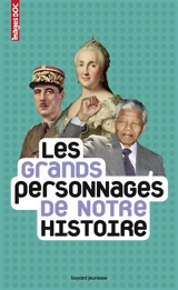 Les grands personnages de notre histoire - Antoine Auger