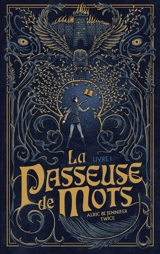 La passeuse de mots. Vol. 1 - Alric Twice