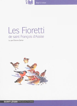 Les Fioretti de saint François d'Assise
