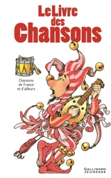 Le livre des chansons : chansons de France et d'ailleurs - Roland Sabatier