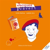 Jacques Prévert - Cécile Mathias