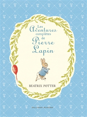 Les aventures complètes de Pierre Lapin - Beatrix Potter