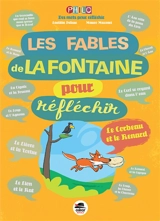 Les Fables de La Fontaine pour réfléchir - Jean de La Fontaine