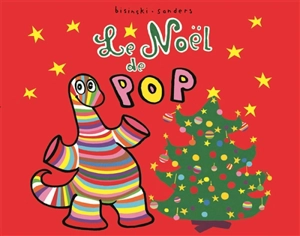 Le Noël de Pop - Pierrick Bisinski