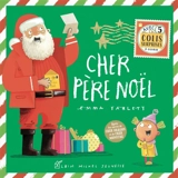 Cher Père Noël - Emma Yarlett
