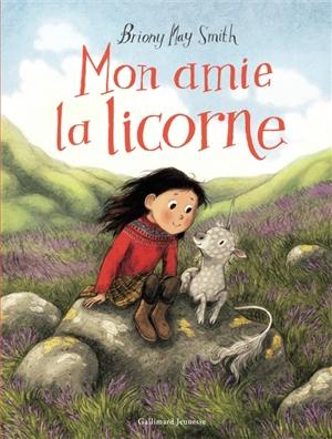 Mon amie la licorne - Briony May Smith