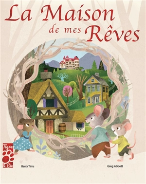 La maison de mes rêves - Barry Timms