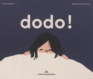 Dodo ! - Charly Delwart