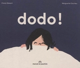 Dodo ! - Charly Delwart