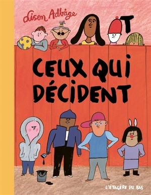 Ceux qui décident - Lisen Adbage