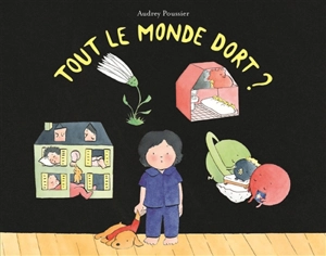 Tout le monde dort ? - Audrey Poussier