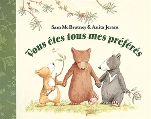 Vous êtes tous mes préférés - Sam McBratney
