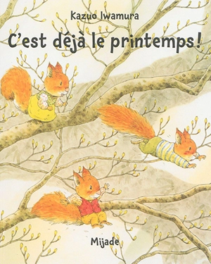 C'est déjà le printemps ! - Kazuo Iwamura
