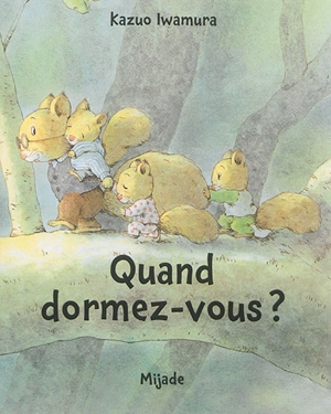 Quand dormez-vous ? - Kazuo Iwamura