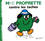 Mme Proprette contre les taches - Roger Hargreaves