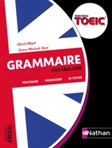 Grammaire, vocabulaire, nouveau TOEIC : pratiquer, mémoriser, se tester - Serena Murdoch Stern