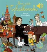 Mon petit Tchaïkovski - Emilie Collet