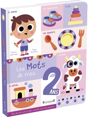 Les mots de mes... 2 ans - Bruno Germain