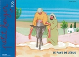 Petit berger, n° 106. Le pays de Jésus