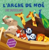 L'arche de Noé : livre d'autocollants