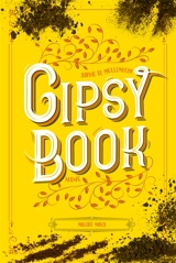 Gipsy book. Vol. 3. Malgré nous - Sophie de Mullenheim