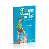 1 minute pour ta foi. Vol. 2. En 80 mots-clés - Patrice Berger