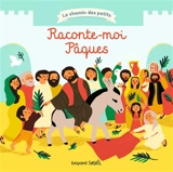 Raconte-moi Pâques - Katia Mrowiec