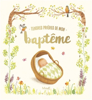 Tendres prières de mon baptême - Sophie Piper