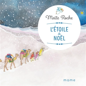 L'étoile de Noël - Maïte Roche