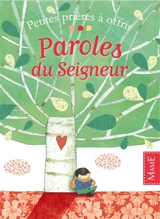 Paroles du Seigneur - Virginie Aladjidi