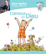 L'amour de Dieu - Soeur Agathe