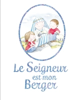 Le seigneur est mon berger - Juliet David