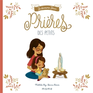 Prières des petits - Mathilde Ray