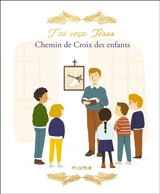 Chemin de croix des enfants - Juliette Levivier