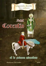Saint Corentin et le poisson miraculeux - Mauricette Vial-Andru