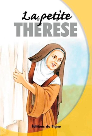 La petite Thérèse - Marie-Thérèse Fischer