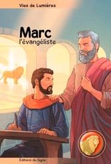 Marc l'évangéliste - Monique Plassard