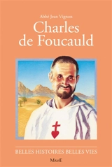 Charles de Foucauld - Jean Vignon
