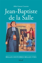 Jean-Baptiste de La Salle - Gaston Courtois