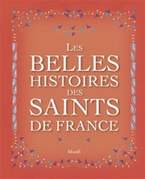 Les belles histoires des saints de France