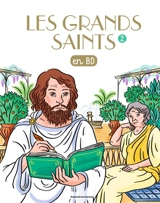 Les grands saints en BD. Vol. 2