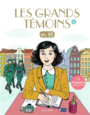 Les grands témoins en BD. Vol. 4